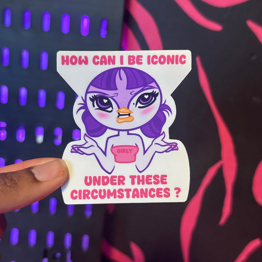 How Can I Be Iconic ? OC Sticker