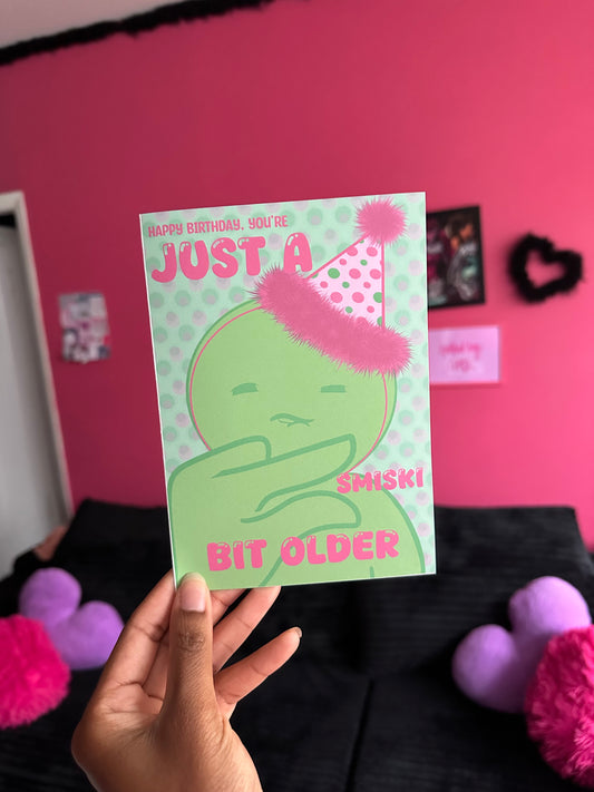 Just a Smiski Bit Older Birthday Card